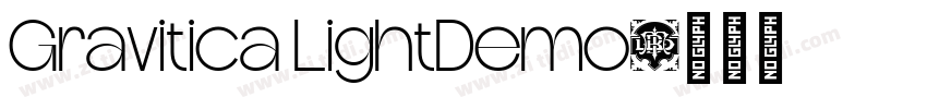 Gravitica LightDemo字体转换 Gravitica LightDemo字体转换